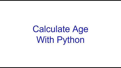 Create Function to Calculate Age in Python | Kovolff