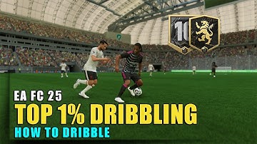 How To Dribble Like a Top 1% Player In EAFC 25 No Matter The Meta - An Expert Dribbling Tutorial.
