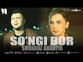 Shoxruz (Abadiya) - So'ngi Bor | Шохруз (Абадия) - Сўнги Бор (KLIP 2020)