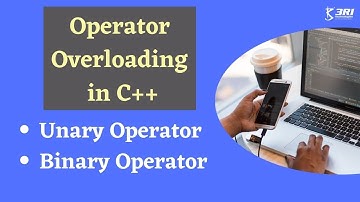 Unary Operator Overloading in C++ | Binary Operator Overloading in C++ | C++ Operator Overloading