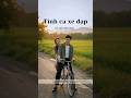 Tình ca xe đạp | Thơ
