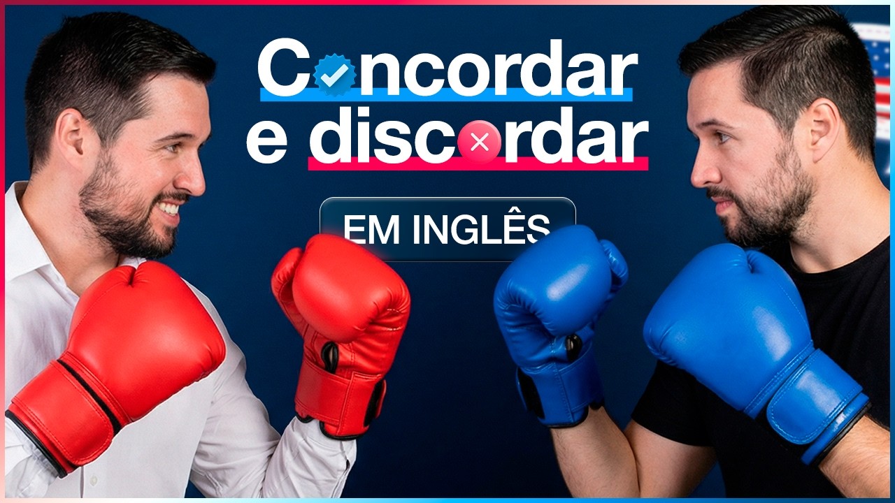 Concordar e Discordar em Inglês - Live #132