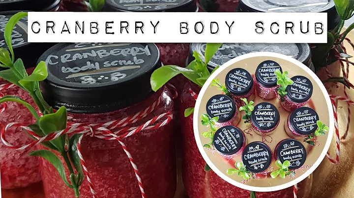 DYI CRANBERRY BODY SCRUB | CHRISTMAS CRAFT | BABY ...