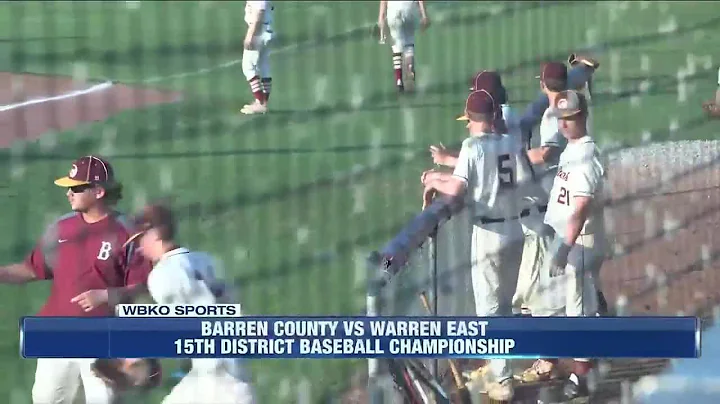 15th District Championship - Barren County vs Warren East