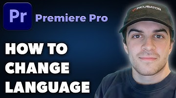 How to Change Adobe Premiere Pro Language (Full 2025 Guide)