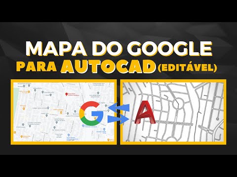Como Transformar Mapa Do Google Em AutoCAD - Google Maps Para AutoCAD - Dominando o AutoCAD 2.0 #32
