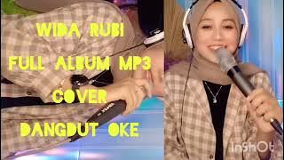 WIDA RUBI Full Album MP3 - Sekuntum Mawar Merah ! Milikku ! Pecah Seribu ! Pertemuan