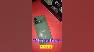 How to change navigation in AI+ Nova 5G #aiplus #tricks