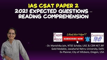 IAS CSAT Paper 2 Expected Questions 2021 – Reading Comprehension | How to Comprehend? UPSC Set 2