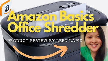 Amazon Basics 15-Sheet Cross-Cut Paper, CD Credit Card Office Shredder| Product Review by Leen Lapid