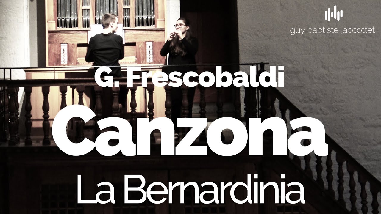 FRESCOBALDI - La Bernardinia - Charlotte Schneider/Guy-Baptiste Jaccottet
