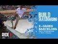 X Games Barcelona 2013: Park Elimination and Bucky Wins Vert Finals