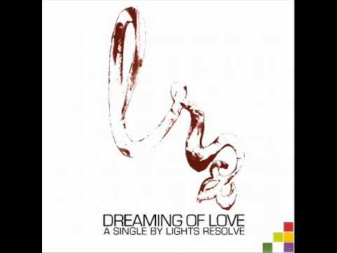 Dreaming of Love Video