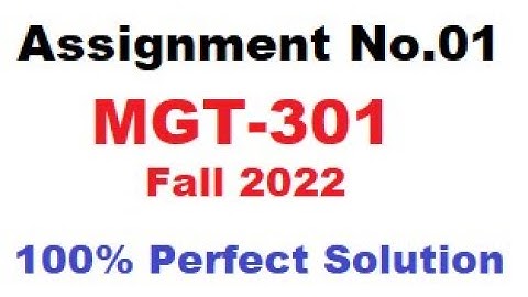 mgt301 Assignment no.01 Fall 2022 100% Perfect Solution Provided by VU Solution Academy.