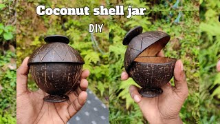 DIY craft idea/a eco-friendly jar making with coconut shell