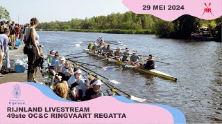 2024 OC&C Ringvaart Regatta | Rijnland Livestream