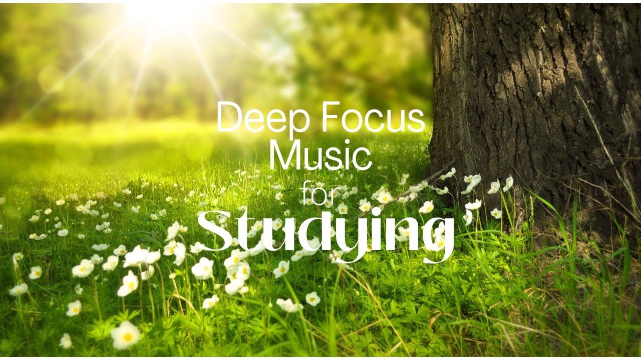 Deep focus music to improve concentration-relax your body & mind!