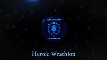 Mistakes were Made Vs  Heroic Wrathion Frost Mage & Fury Warrior POV