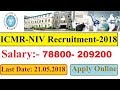 National Institute of Virology Pune. Recruitment 2018 for Various Posts.