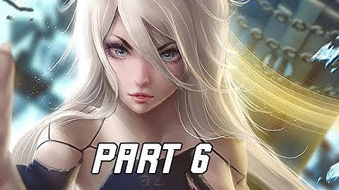NIER AUTOMATA Walkthrough Part 6 - ENTER A2 (PC Let