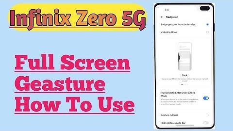 Infinix Zero 5G || Full Screen Display Mode || Swipe Geastures From Both Side Settings