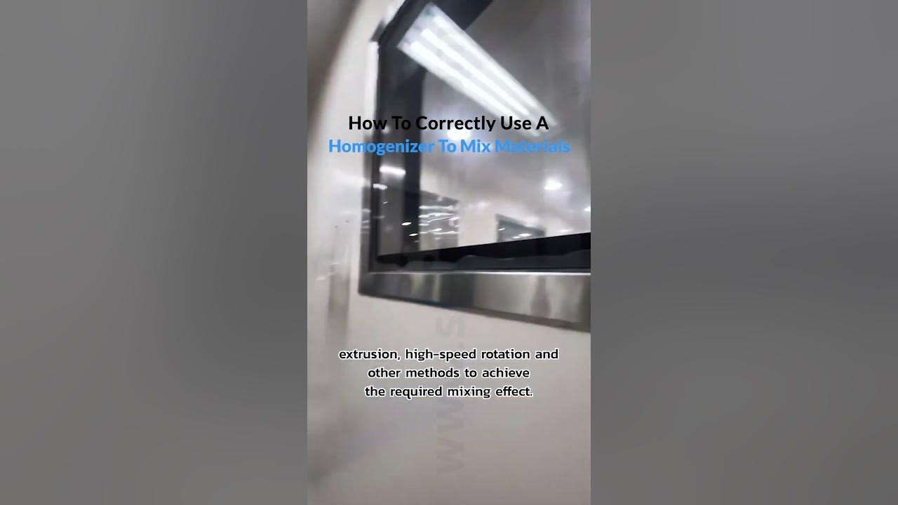 How To Correctly Use A Homogenizer To Mix Materials YouTube