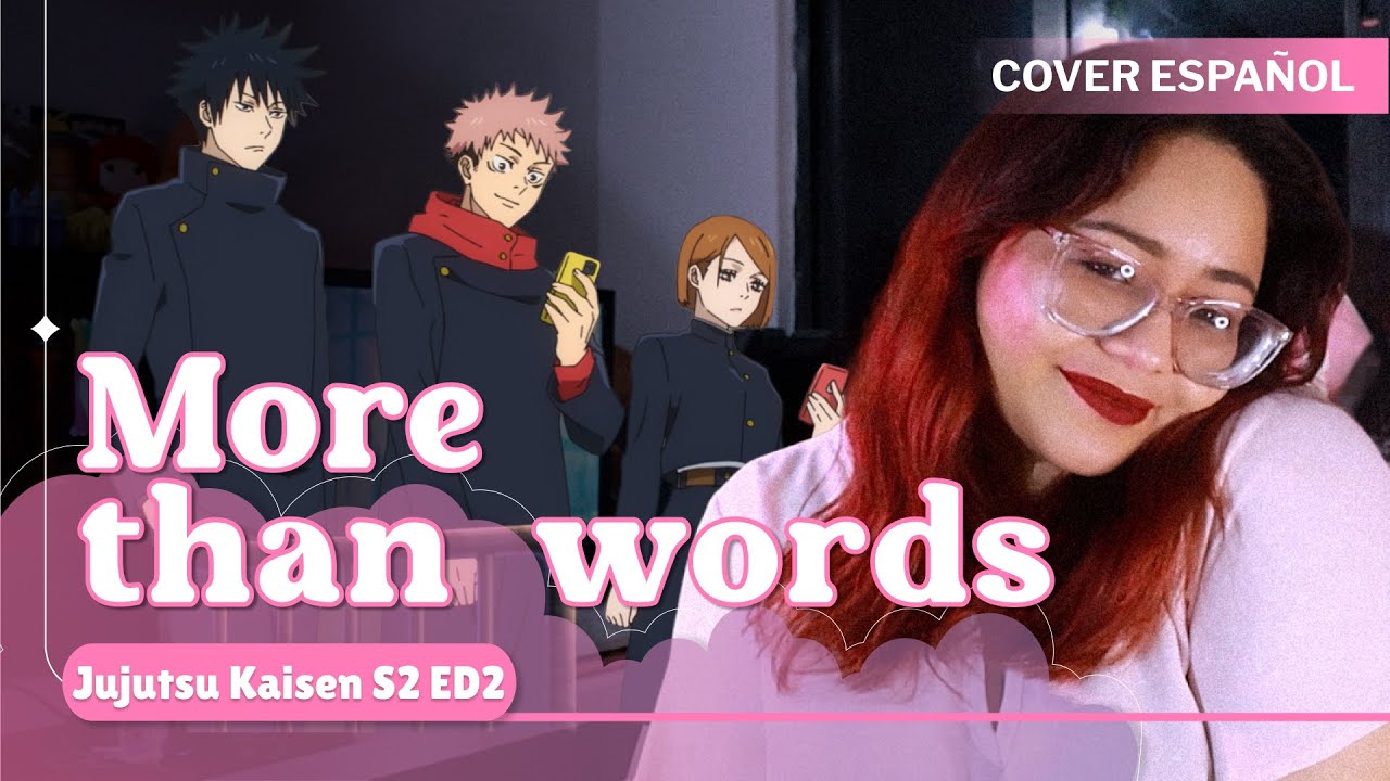 Jujutsu Kaisen Ed 4 - more than words (Hitsujibungaku) #jujutsukaisens