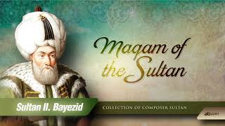 Sultan Ii. Bayezid - Kopuz Taksim I Osmanlı Saray Müziği - Hünkar Makamı