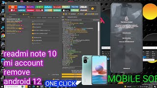 readmi note 10 mi account remove android 12 unlock tool