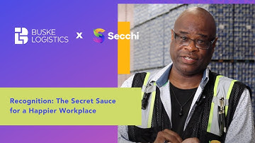Secchi x Buske Logistics: Recognition: The Secret Sauce for a Happier Workplace