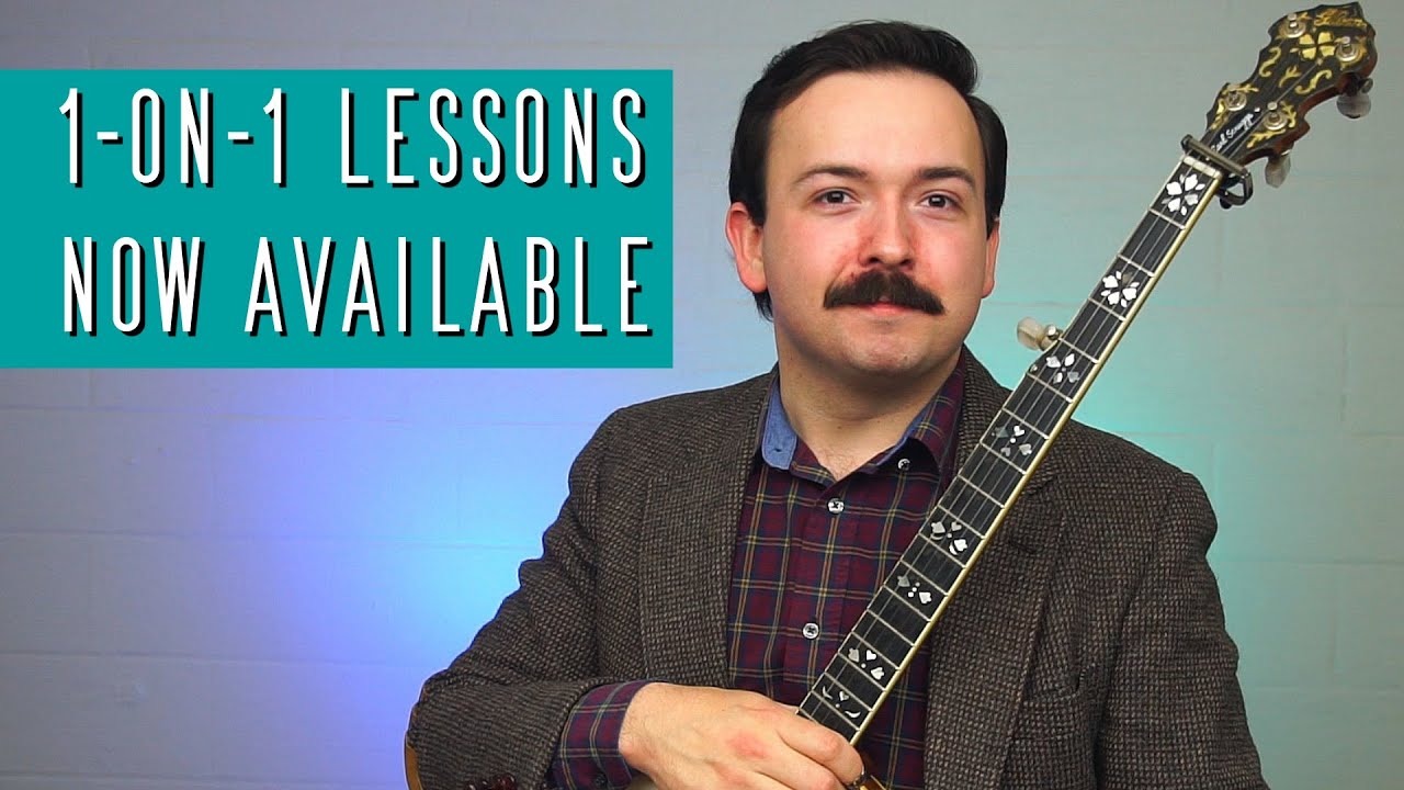 1on1 Virtual Banjo Lessons Are Now Available! YouTube