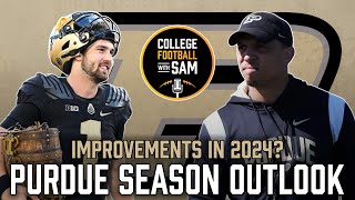 Why Purdue Will Take Steps Forward In 2024 | Purdue Football 2024