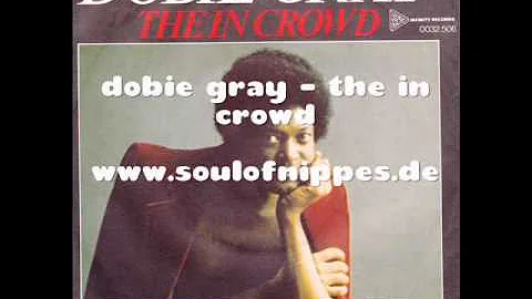 DOBIE GRAY - The In Crowd (Disco Version)