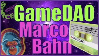 GameDAO & New Game Creation Economies w/ Marco Bahn - Space Monkeys Crypto Podcast 051