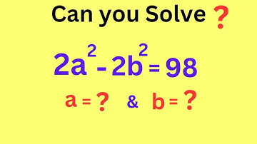 Nice Algebra Simplification | Find value of a & b | Math Olympiad Question |