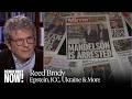 War Crimes Prosecutor Reed Brody on Epstein Files, Duterte's ICC Case &amp; Ukraine War Anniversary