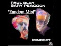 Paul Bley Gary Peacock : Random Mist ( double bass solo )