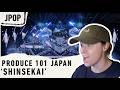 SIGNAL SONG REVIEW 新世界 SHINSEKAI PRODUCE 101 JAPAN 新世界