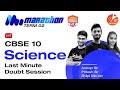 🏃Term 2 Marathon- CBSE Class 10 Last Minute Doubts Session[Science Complete Syllabus 2022🧐] #Vedantu