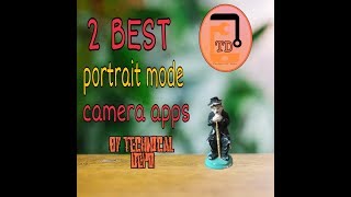 IIBest 2 portrait mode camera apps for any android mobileII :) screenshot 2