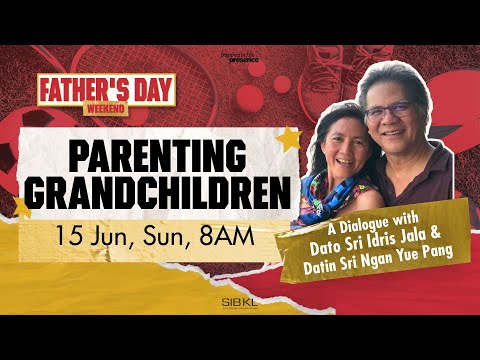 Father's Day Weekend - Dato Sri Idris Jala & Datin Sri Ngan Yue Pang // 15 Jun 2025 (8:00AM, GMT+8)