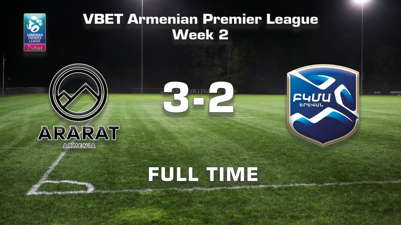 Ararat-Armenia – BKMA 3։2, Vbet Armenian Premier League 2021/22, Week 02