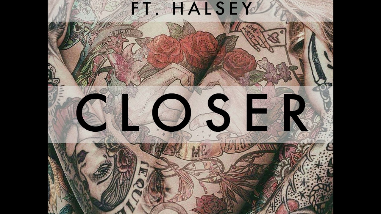 Close the chainsmokers. Closer the Chainsmokers feat. Halsey. The Chainsmokers ft closer. Best closer. The Chainsmokers IPAD.