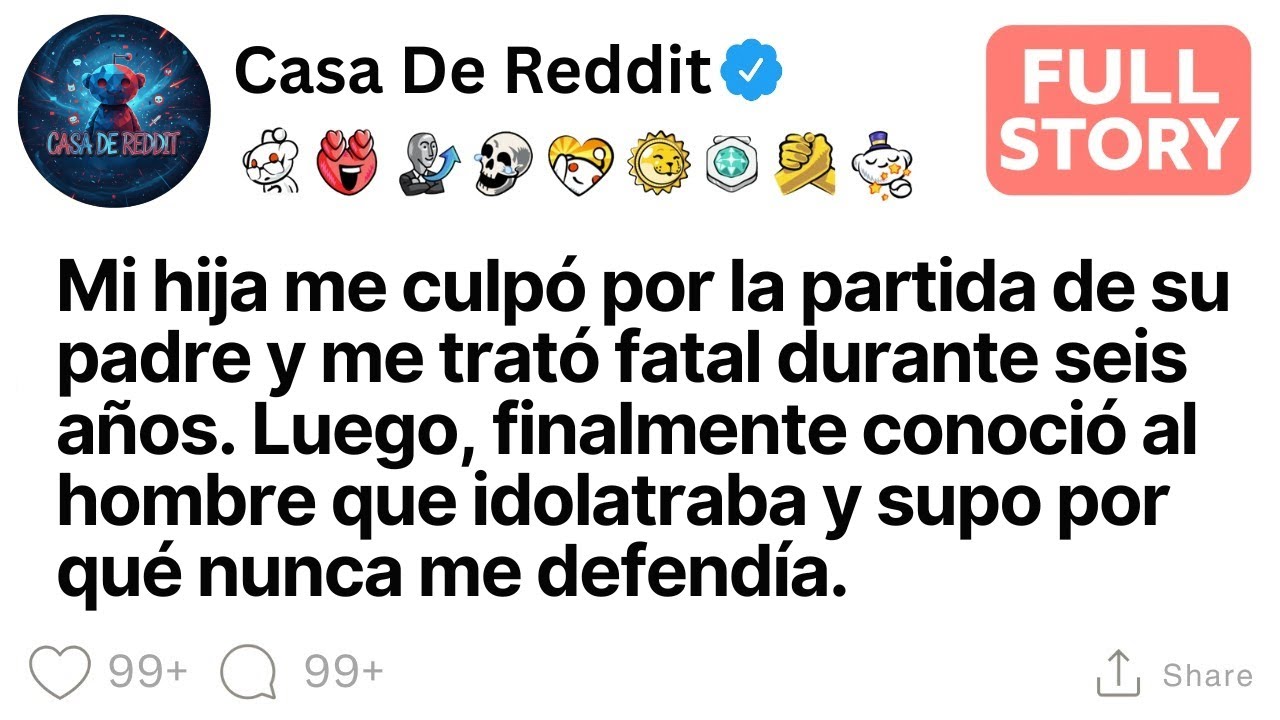 Mi hija me culpó por la partida de su padre y me trató como basura durante seis años.