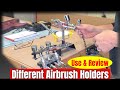 Different Airbrush Holders For Your Shop - Use and Review