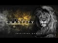 The Power of Chastity | Inspiring Quotes