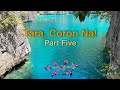 Tara, Coron Na! Part 5