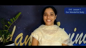 EVS lesson 1 - Our Wonderful Body (part 2)