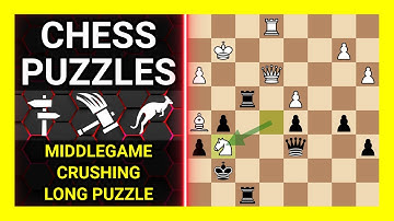 Chess Puzzles to Practice. Themes: Middlegame, Crushing, Long puzzle. Learn Chess
