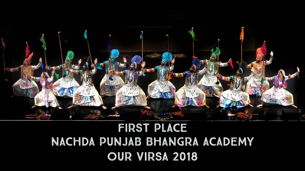 Nachda Punjab Bhangra Academy   First Place Senior Category  Our Virsa Bhangra Competition 2018